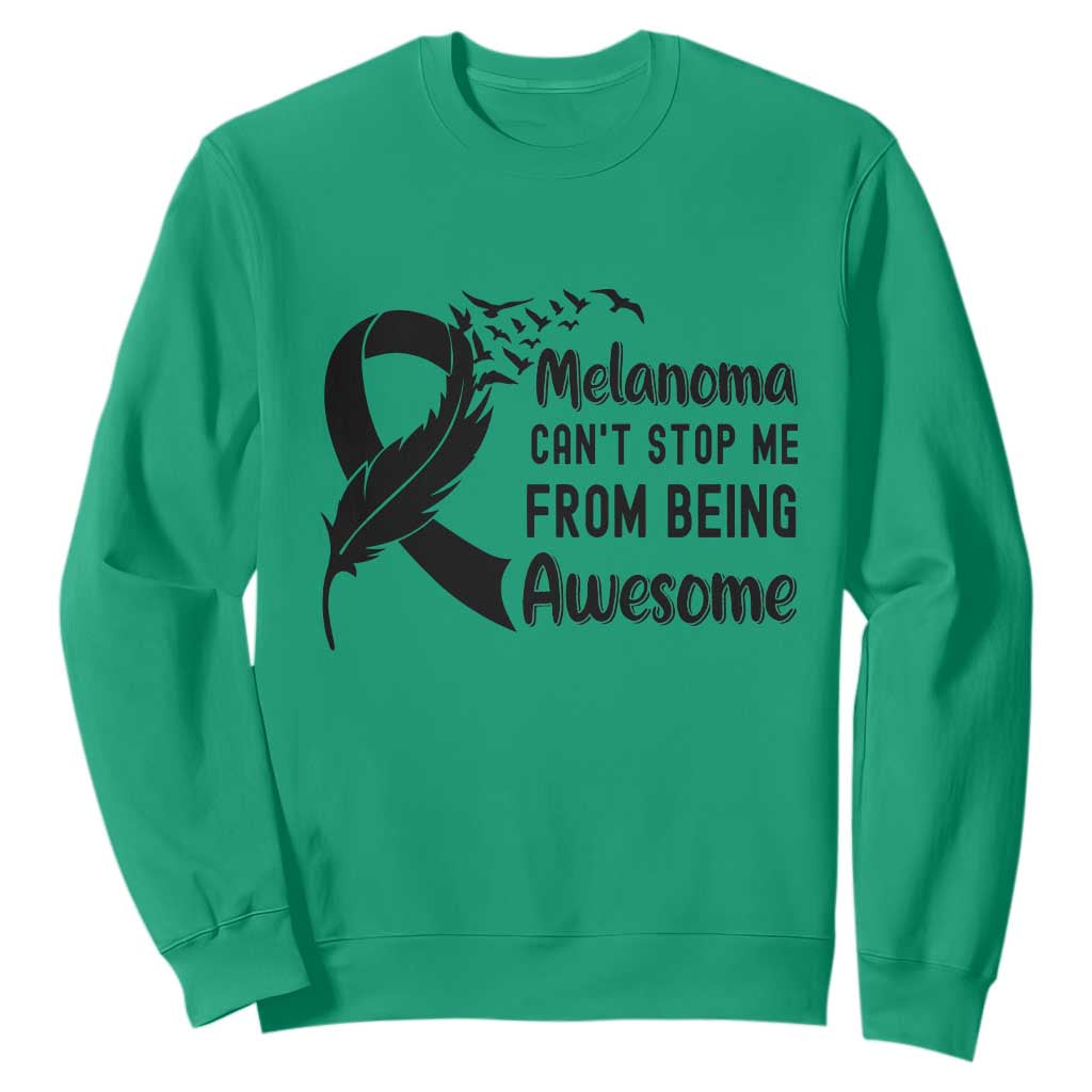 Melanoma Cant Stop Me From Being Awesome Sweatshirt Support Squad Gift TS12 Irish Green Print Your Wear