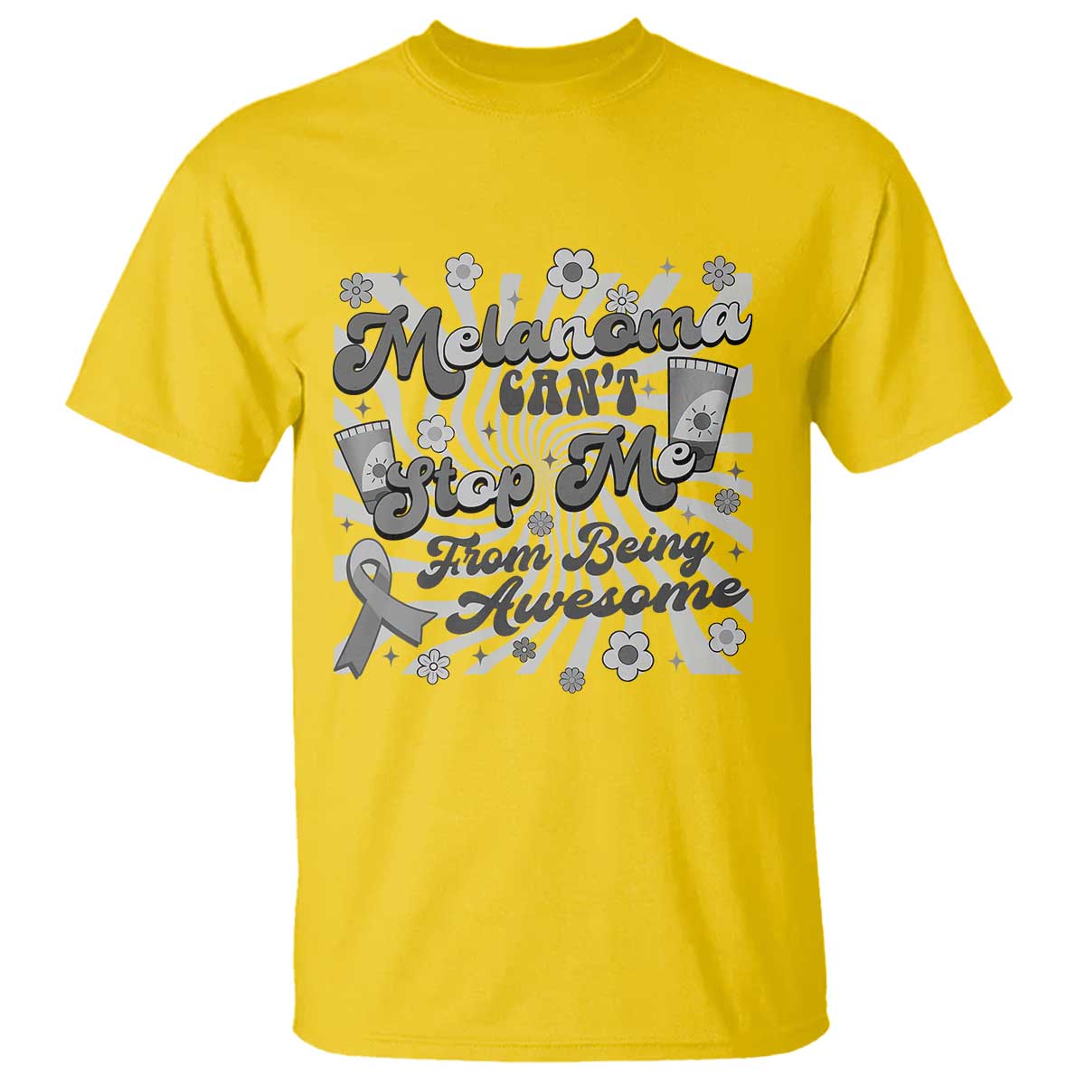 Melanoma Awareness Support Squad T Shirt Melanoma Can't Stop Me TS12 Daisy Print Your Wear