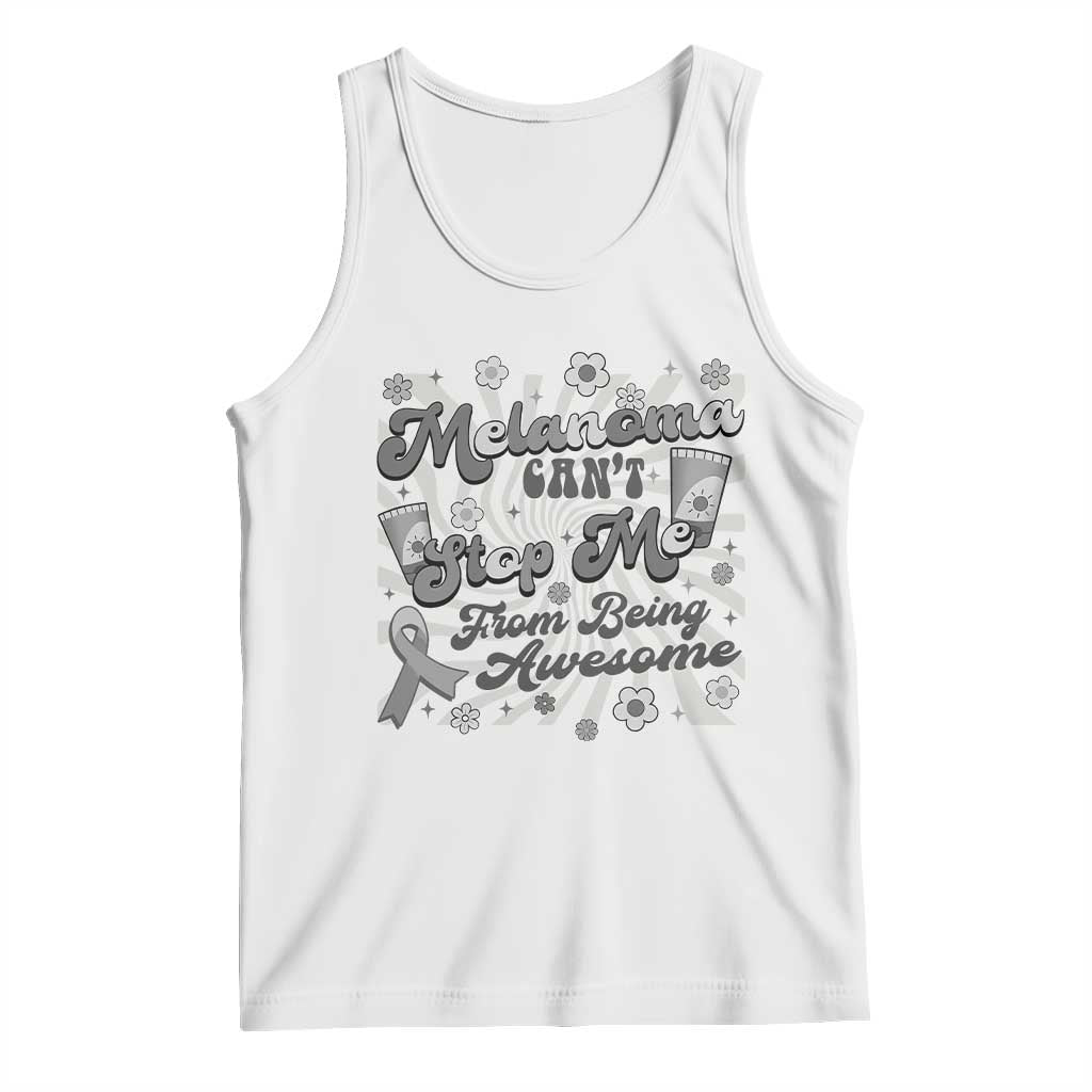 Melanoma Awareness Support Squad Tank Top Melanoma Can't Stop Me TS12 White Print Your Wear