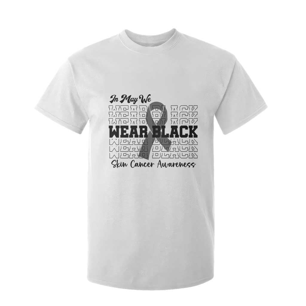 Skin Cancer Awareness Month T Shirt For Kid In May We Wear Black TS12 White Print Your Wear