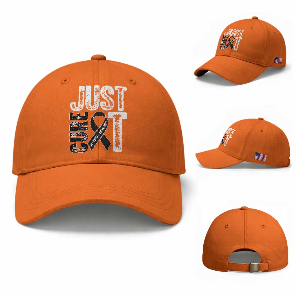 Skin Cancer Warrior Awareness Fighter Baseball Cap Just Cure It TS12 Baseball Cap Universal Fit Orange Print Your Wear