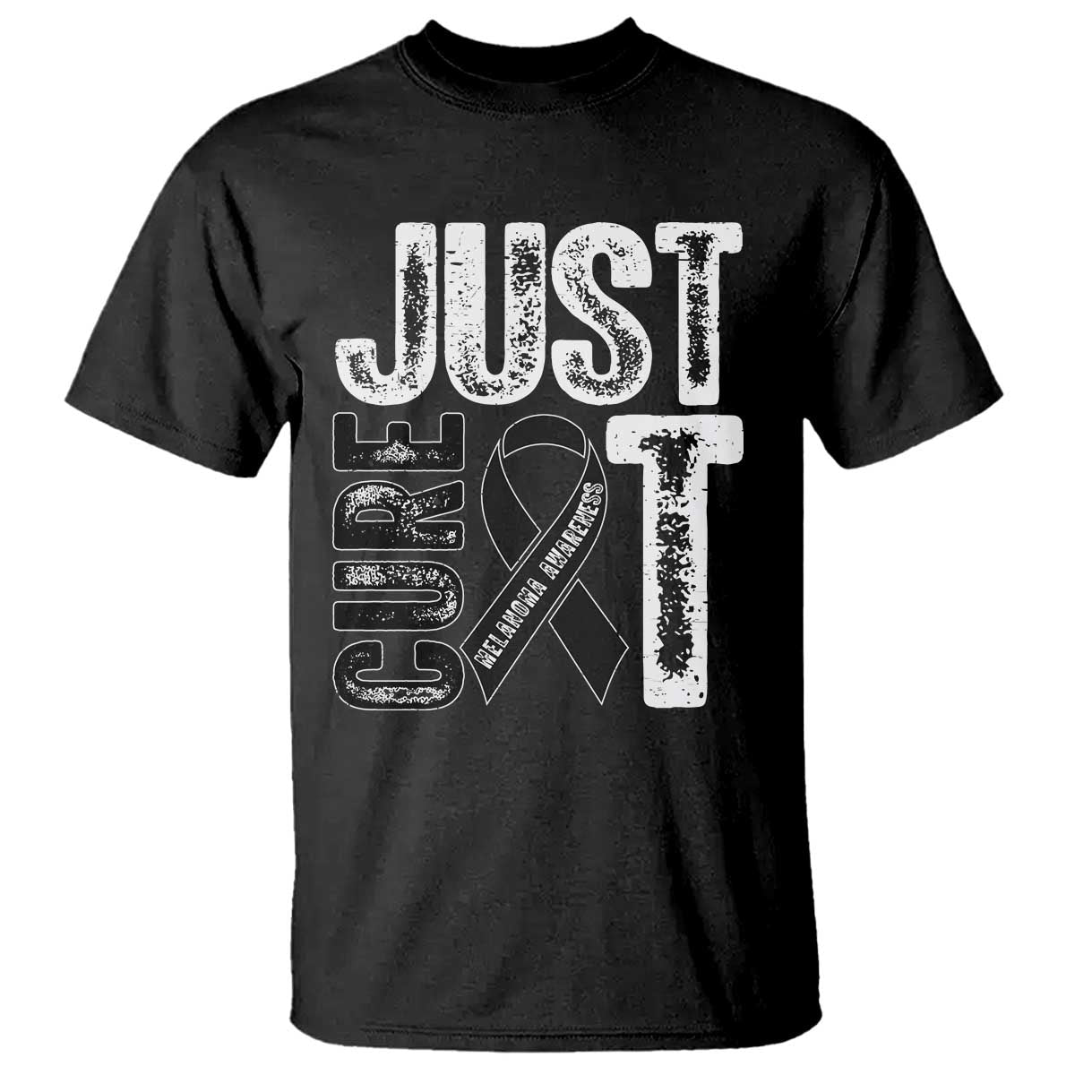Skin Cancer Warrior Awareness Fighter T Shirt Just Cure It TS12 Black Print Your Wear