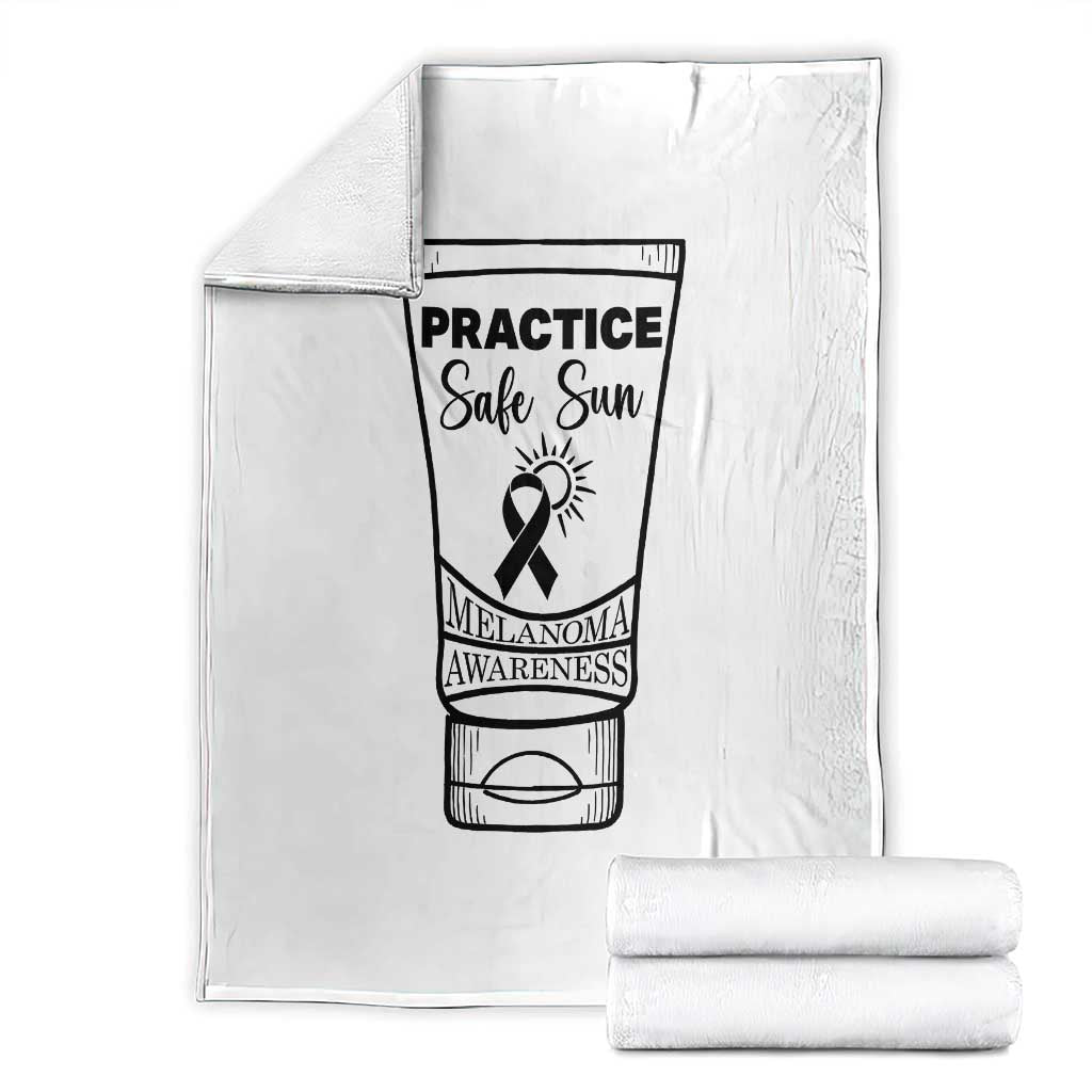 Skin Cancer Prevention Throw Blanket Practice Safe Sun Awareness Gift TS12 White Print Your Wear