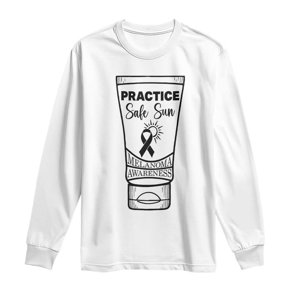 Skin Cancer Prevention Long Sleeve Shirt Practice Safe Sun Awareness Gift TS12 White Print Your Wear