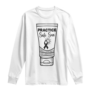 Skin Cancer Prevention Long Sleeve Shirt Practice Safe Sun Awareness Gift TS12 White Print Your Wear