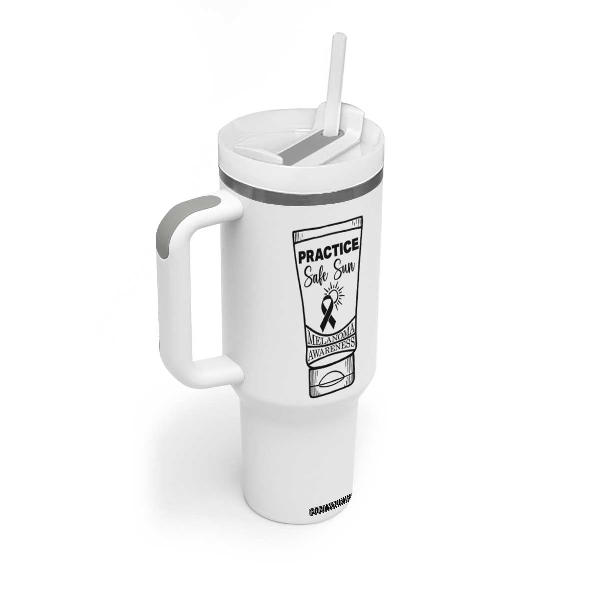 Skin Cancer Prevention Tumbler With Handle Practice Safe Sun Awareness Gift TS12 Print Your Wear