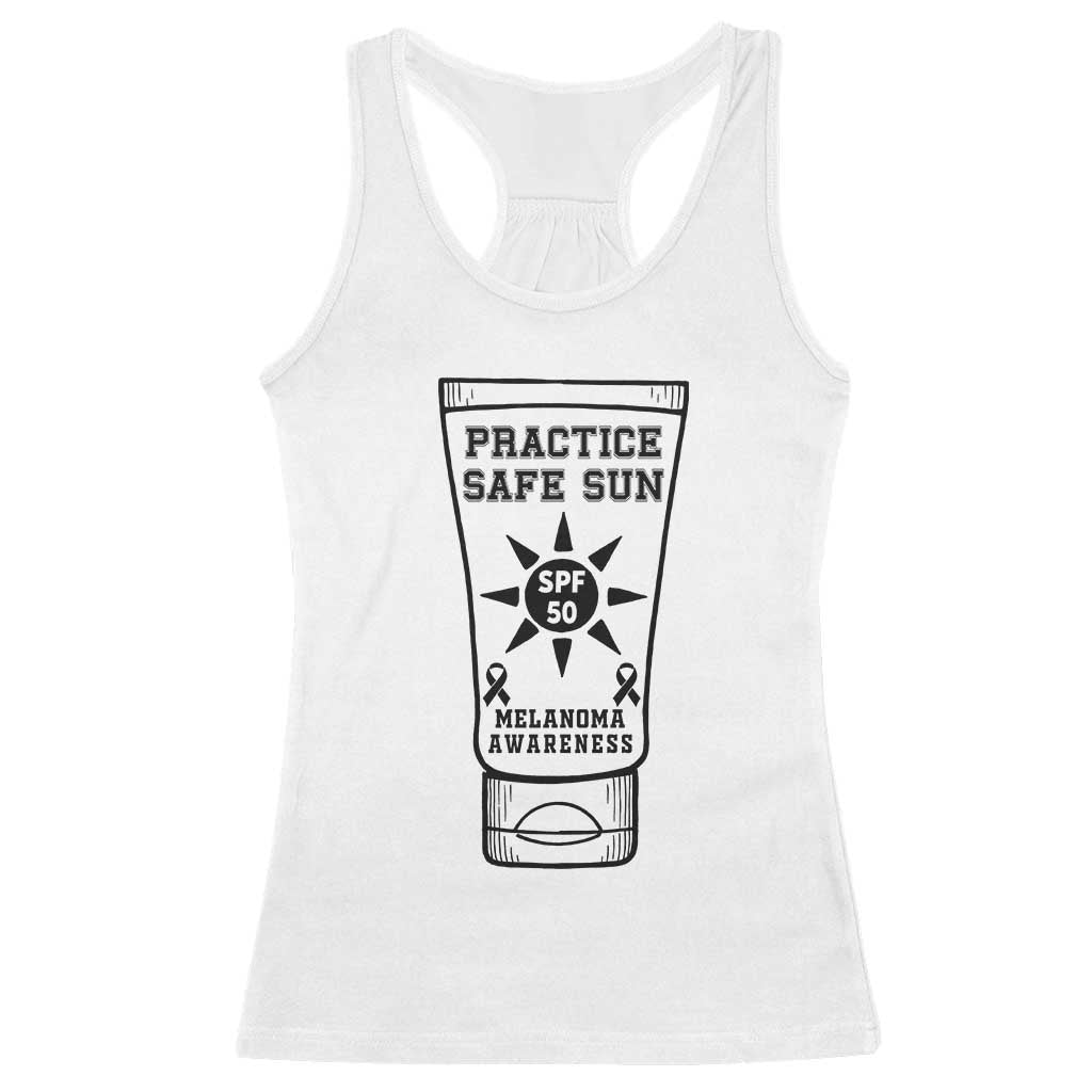Practice Safe Sun Racerback Tank Top Funny Melanoma Skin Cancer Graphic TS12 White Print Your Wear