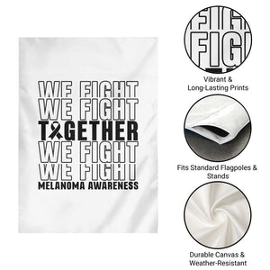 Melanoma Support Warrior Garden Flag We Fight Together TS12 Print Your Wear