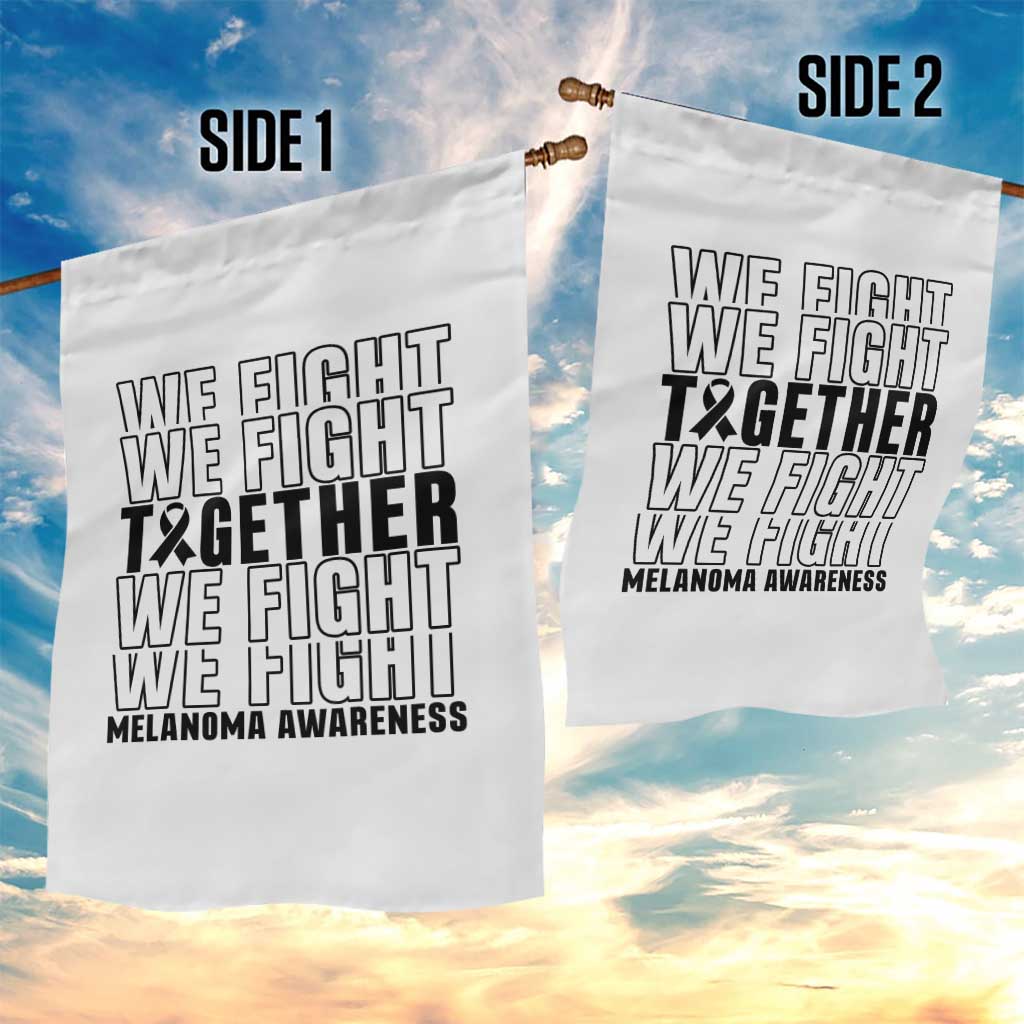 Melanoma Support Warrior Garden Flag We Fight Together TS12 Print Your Wear