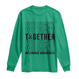 Melanoma Support Warrior Long Sleeve Shirt We Fight Together TS12 Irish Green Print Your Wear