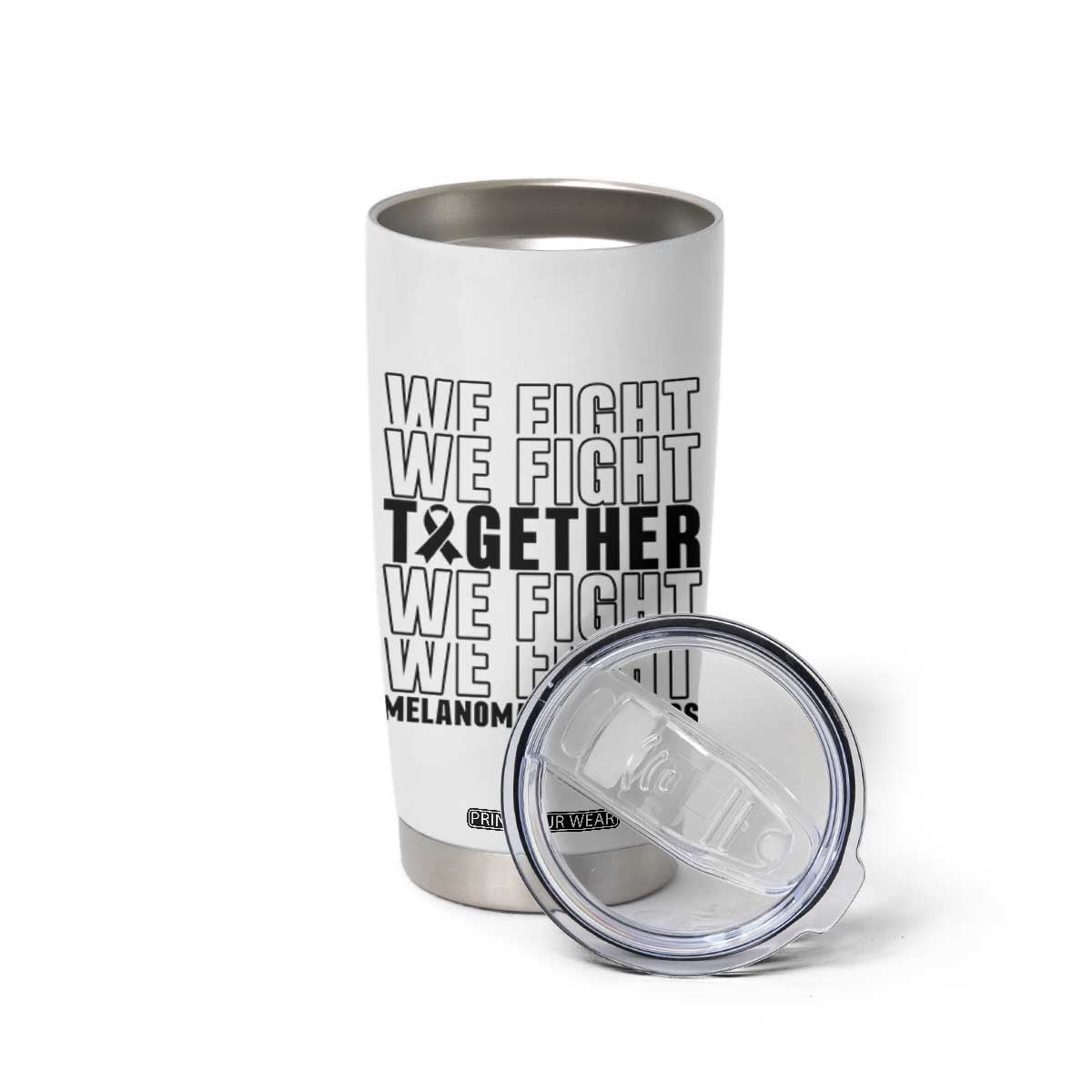 Melanoma Support Warrior Tumbler Cup We Fight Together TS12 Print Your Wear
