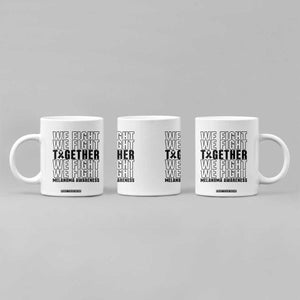 Melanoma Support Warrior Coffee Mug We Fight Together TS12 Print Your Wear
