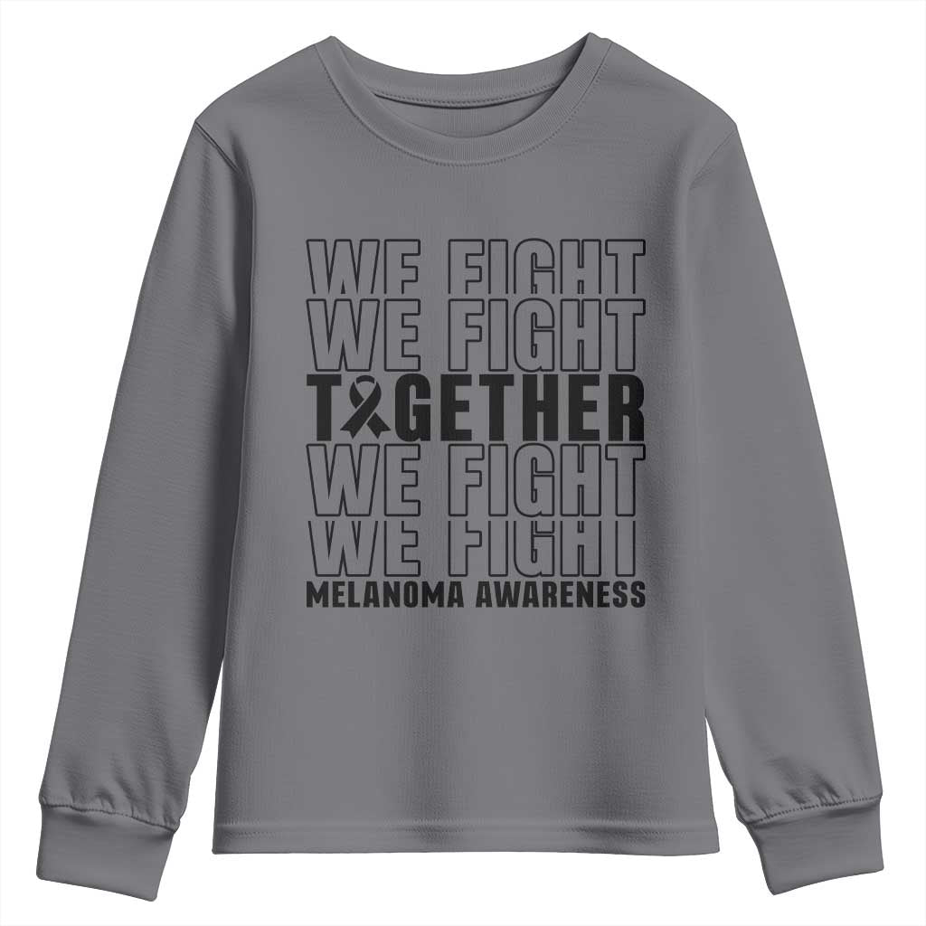 Melanoma Support Warrior Youth Sweatshirt We Fight Together TS12 Charcoal Print Your Wear