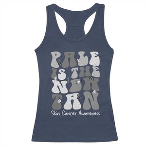 Skin Cancer Warrior Racerback Tank Top Pale Is The New Tan TS12 Navy Print Your Wear