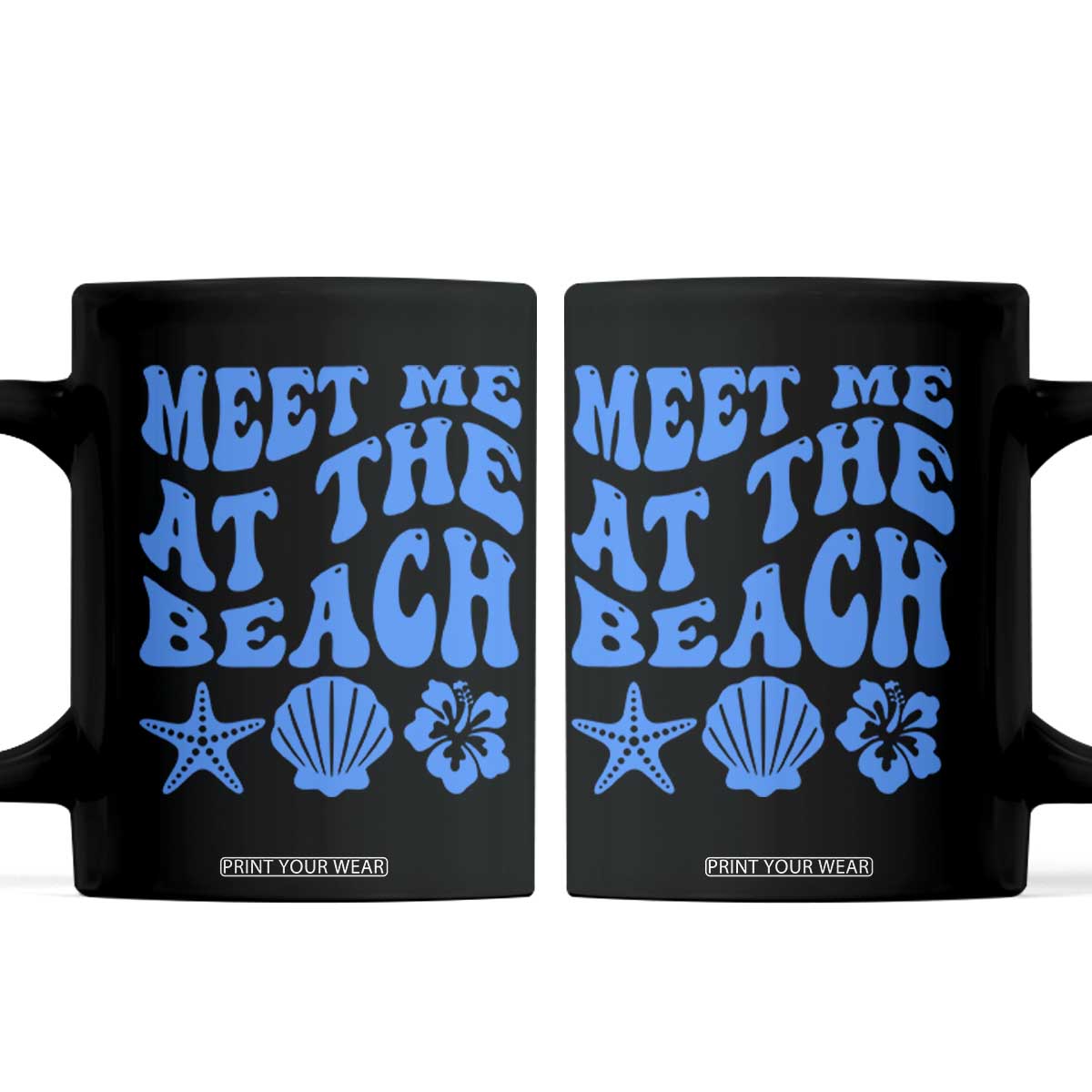 Meet Me At The Beach Coffee Mug Tropical Summer Vacation Graphic TS12 Black Print Your Wear