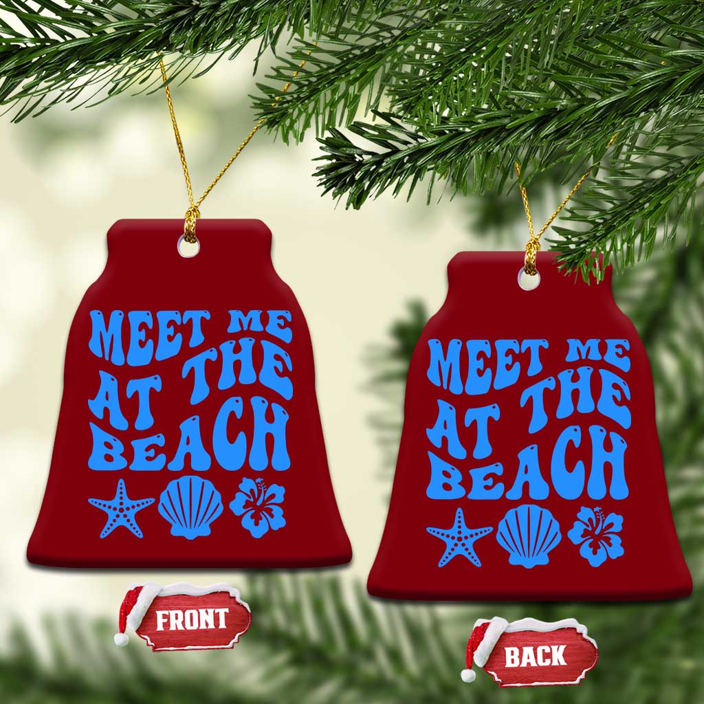 Meet Me At The Beach Ceramic Ornament Tropical Summer Vacation Graphic TS12 Print Your Wear