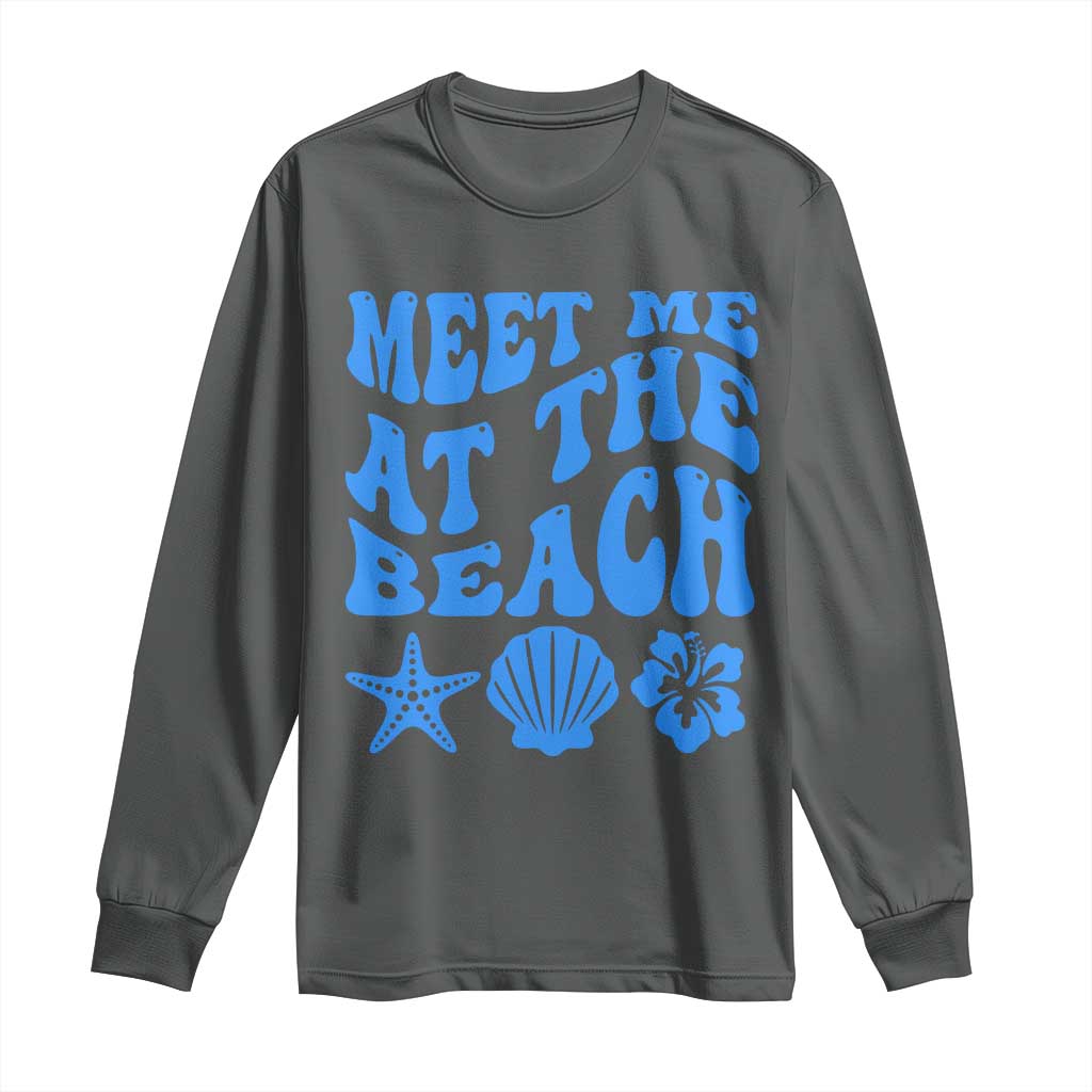 Meet Me At The Beach Long Sleeve Shirt Tropical Summer Vacation Graphic TS12 Dark Heather Print Your Wear