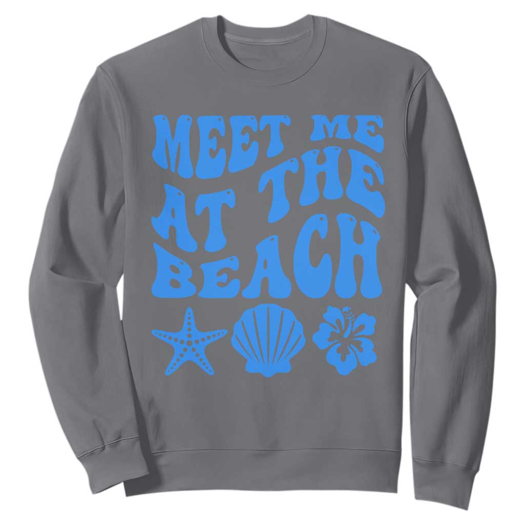 Meet Me At The Beach Sweatshirt Tropical Summer Vacation Graphic TS12 Charcoal Print Your Wear