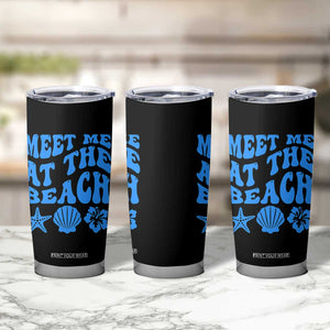 Meet Me At The Beach Tumbler Cup Tropical Summer Vacation Graphic TS12 Print Your Wear