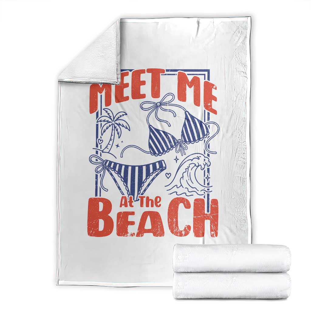 Meet Me At The Beach Throw Blanket Summer Girls Trip Bikini Lover Gift TS12 White Print Your Wear