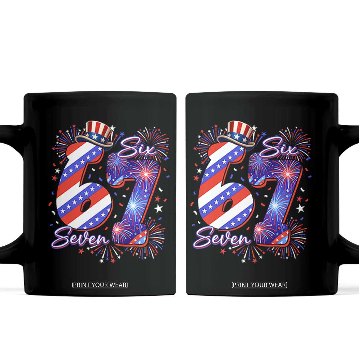 Patriotic Six Seven Coffee Mug Red White And Blue Fireworks Graphic TS12 Black Print Your Wear