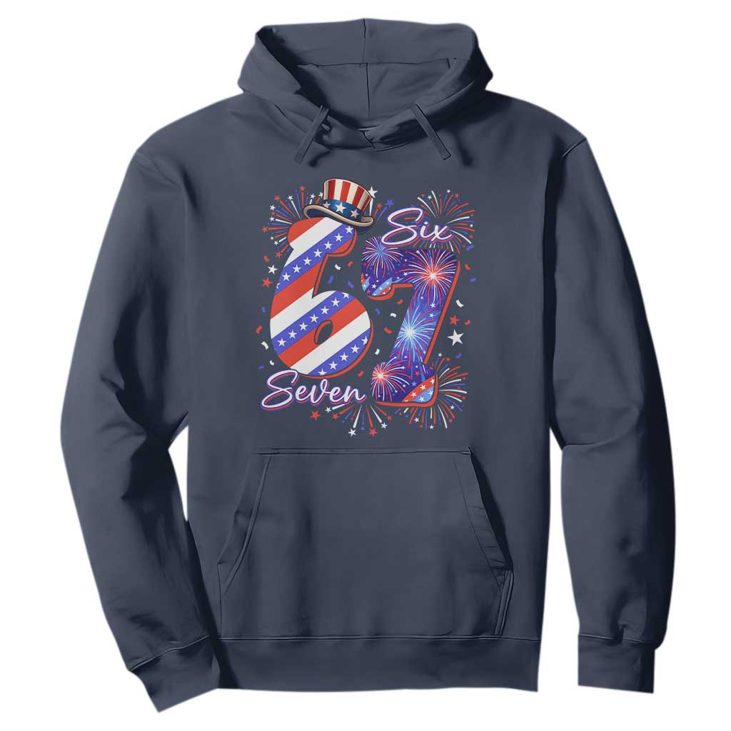 Patriotic Six Seven Hoodie Red White And Blue Fireworks Graphic TS12 Navy Print Your Wear