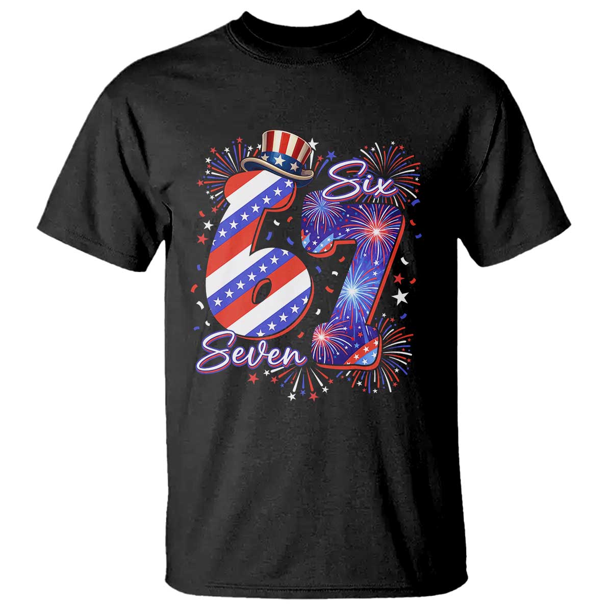 Patriotic Six Seven T Shirt Red White And Blue Fireworks Graphic TS12 Black Print Your Wear