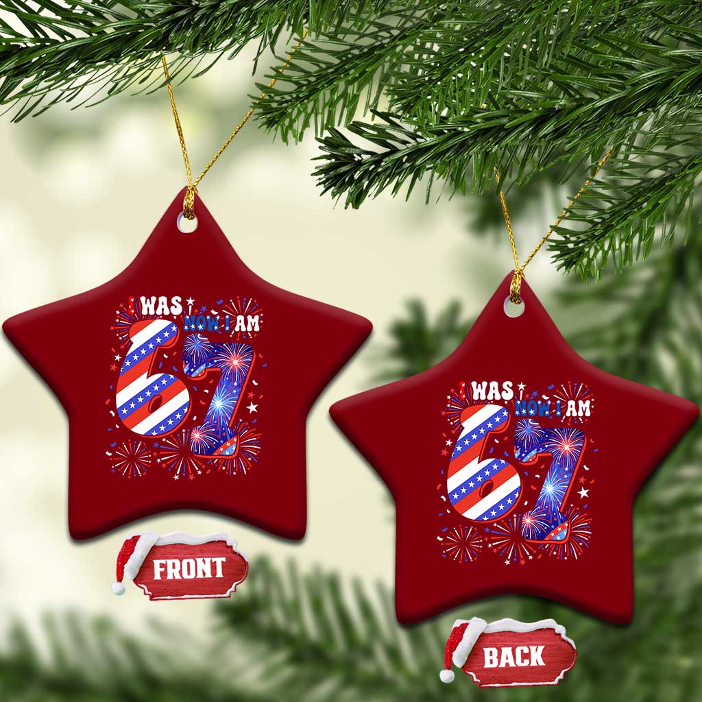 I Was Six Now I Am Seven Ceramic Ornament Patriotic 7th Birthday Gift TS12 Print Your Wear