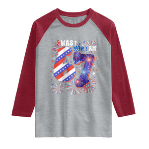 I Was Six Now I Am Seven Raglan Shirt Patriotic 7th Birthday Gift TS12 Heather Gray Heather Red Print Your Wear