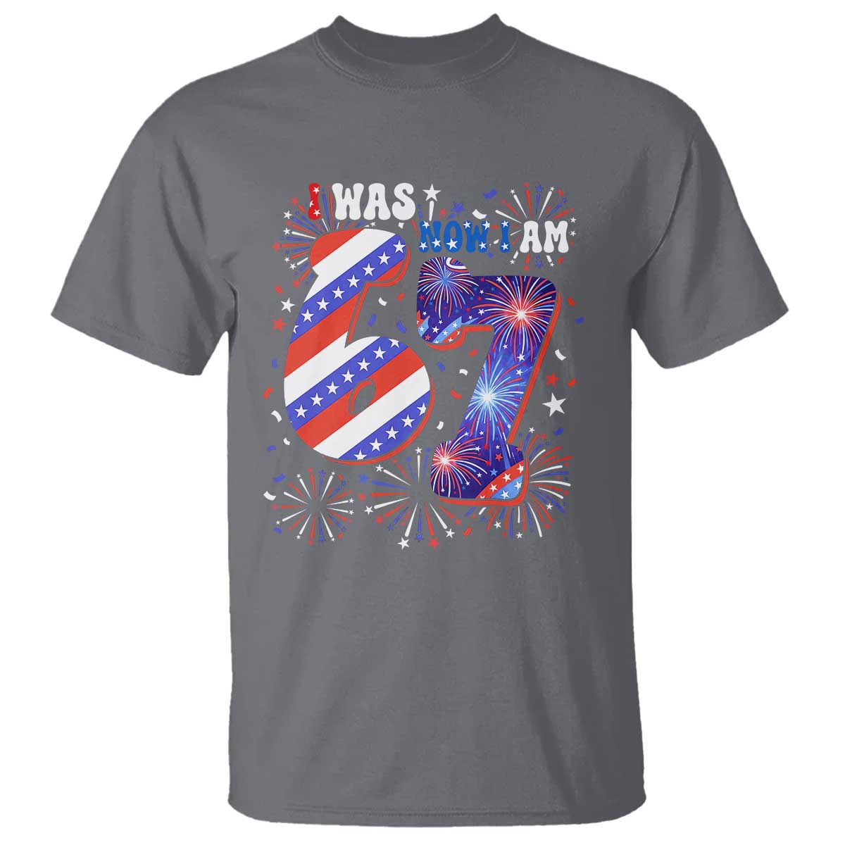 I Was Six Now I Am Seven T Shirt Patriotic 7th Birthday Gift TS12 Charcoal Print Your Wear