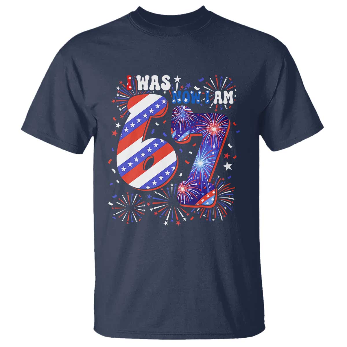 I Was Six Now I Am Seven T Shirt Patriotic 7th Birthday Gift TS12 Navy Print Your Wear