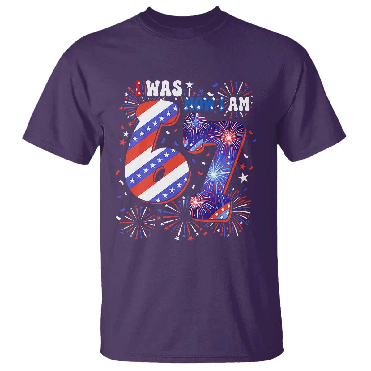 I Was Six Now I Am Seven T Shirt Patriotic 7th Birthday Gift TS12 Purple Print Your Wear