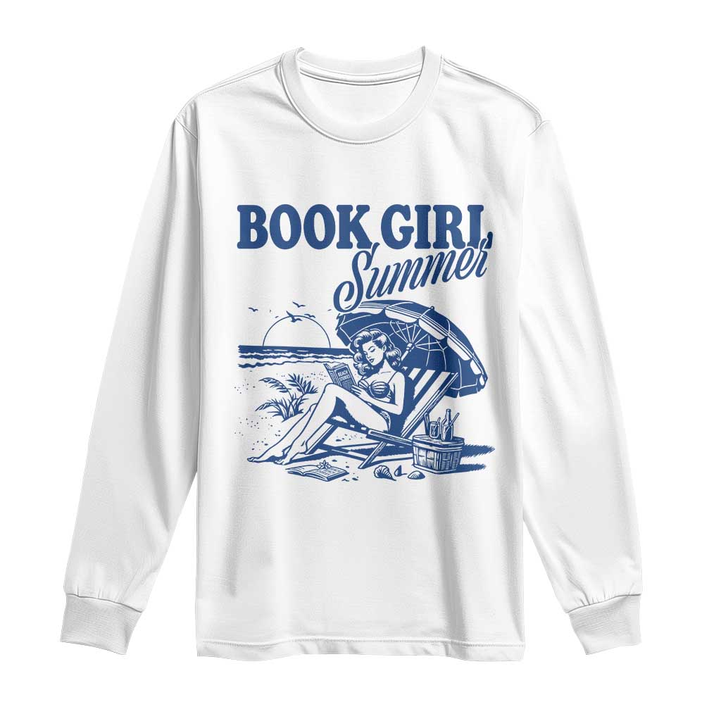 Book Girl Summer Long Sleeve Shirt Funny Beach Book Lover Gift TS12 White Print Your Wear