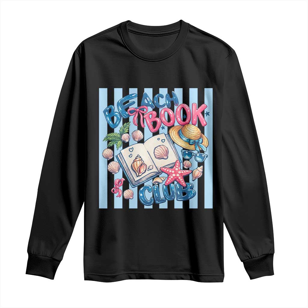 Beach Book Club Long Sleeve Shirt Bookworm Summer Vacation Graphic TS12 Black Print Your Wear