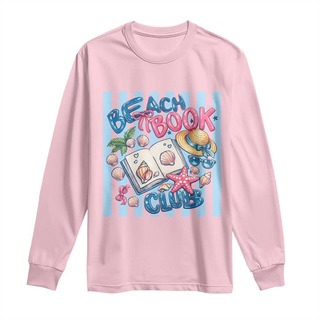 Beach Book Club Long Sleeve Shirt Bookworm Summer Vacation Graphic TS12 Light Pink Print Your Wear