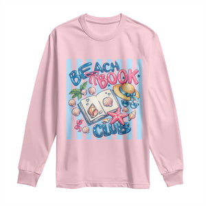 Beach Book Club Long Sleeve Shirt Bookworm Summer Vacation Graphic TS12 Light Pink Print Your Wear