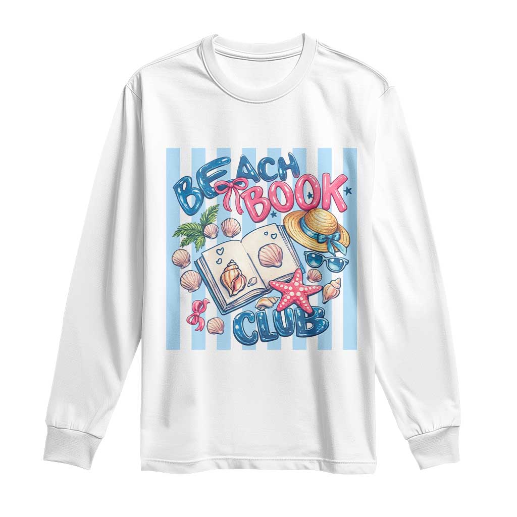Beach Book Club Long Sleeve Shirt Bookworm Summer Vacation Graphic TS12 White Print Your Wear
