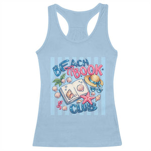 Beach Book Club Racerback Tank Top Bookworm Summer Vacation Graphic TS12 Light Blue Print Your Wear
