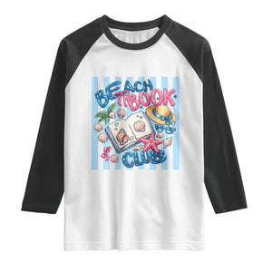 Beach Book Club Raglan Shirt Bookworm Summer Vacation Graphic TS12 White Black Print Your Wear