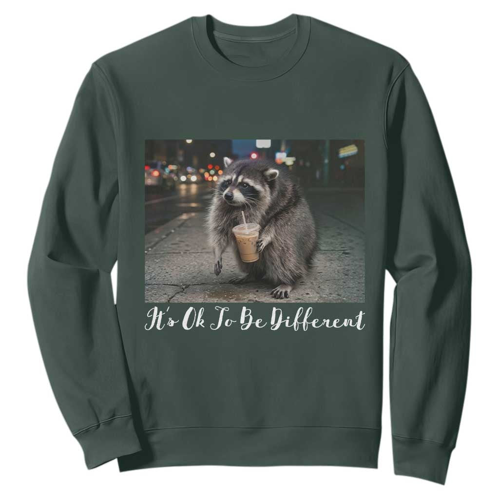Its Ok To Be Different Jimothy Raccoon Sweatshirt Funny Short Spine Wildlife TS12 Dark Forest Green Print Your Wear
