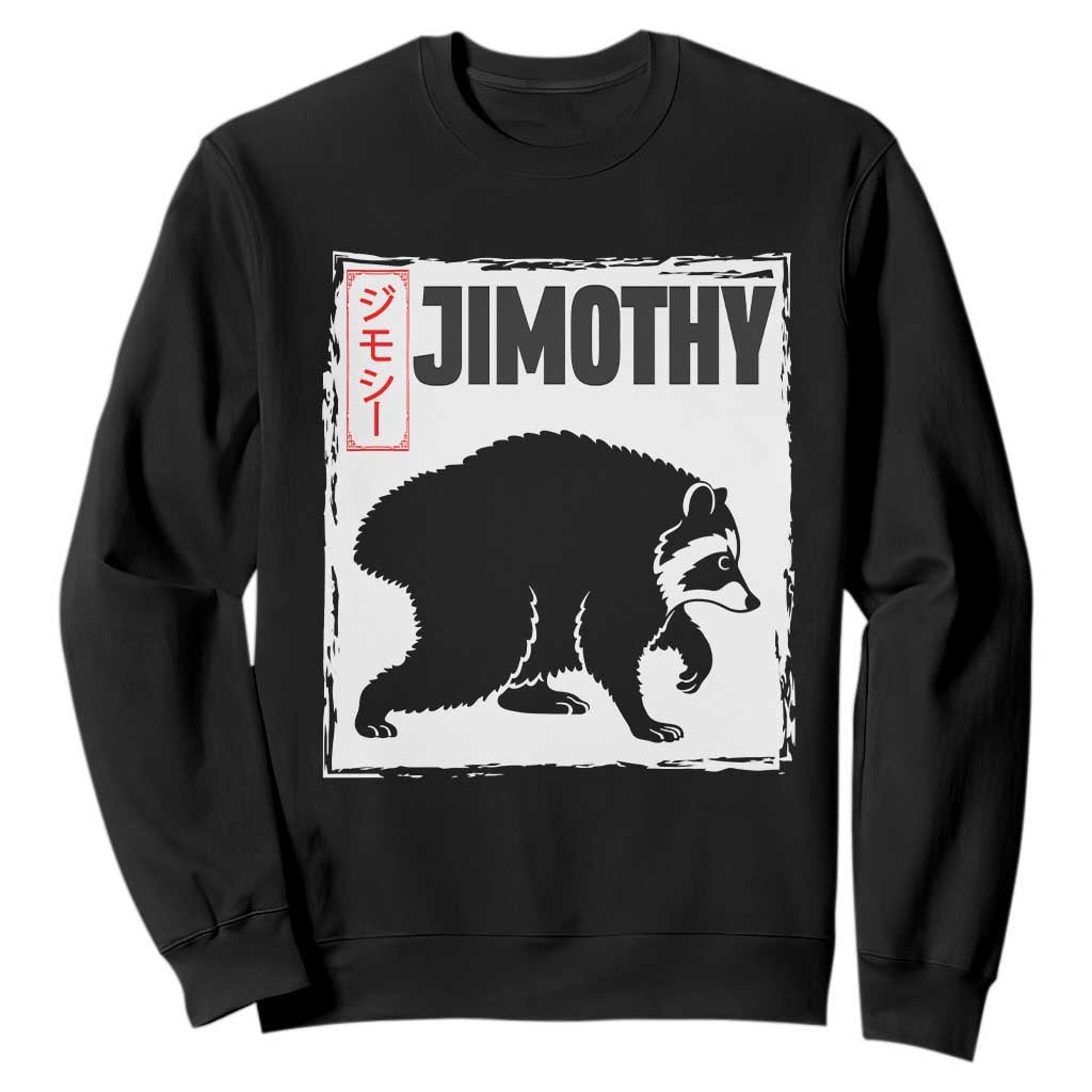 Jimothy The Raccoon Sweatshirt Japanese Style Trash Panda Graphic TS12 Black Print Your Wear