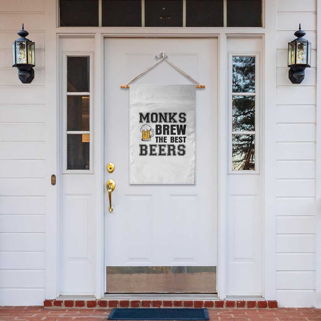 Monks Brew The Best Beers Garden Flag Funny Craft Beer Brewer TS12 Print Your Wear