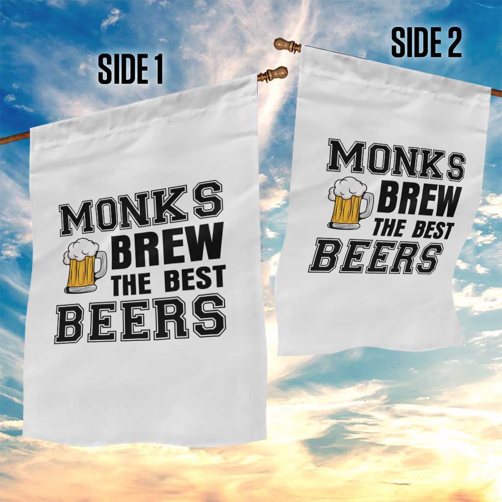 Monks Brew The Best Beers Garden Flag Funny Craft Beer Brewer TS12 Print Your Wear