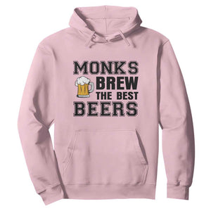 Monks Brew The Best Beers Hoodie Funny Craft Beer Brewer TS12 Light Pink Print Your Wear