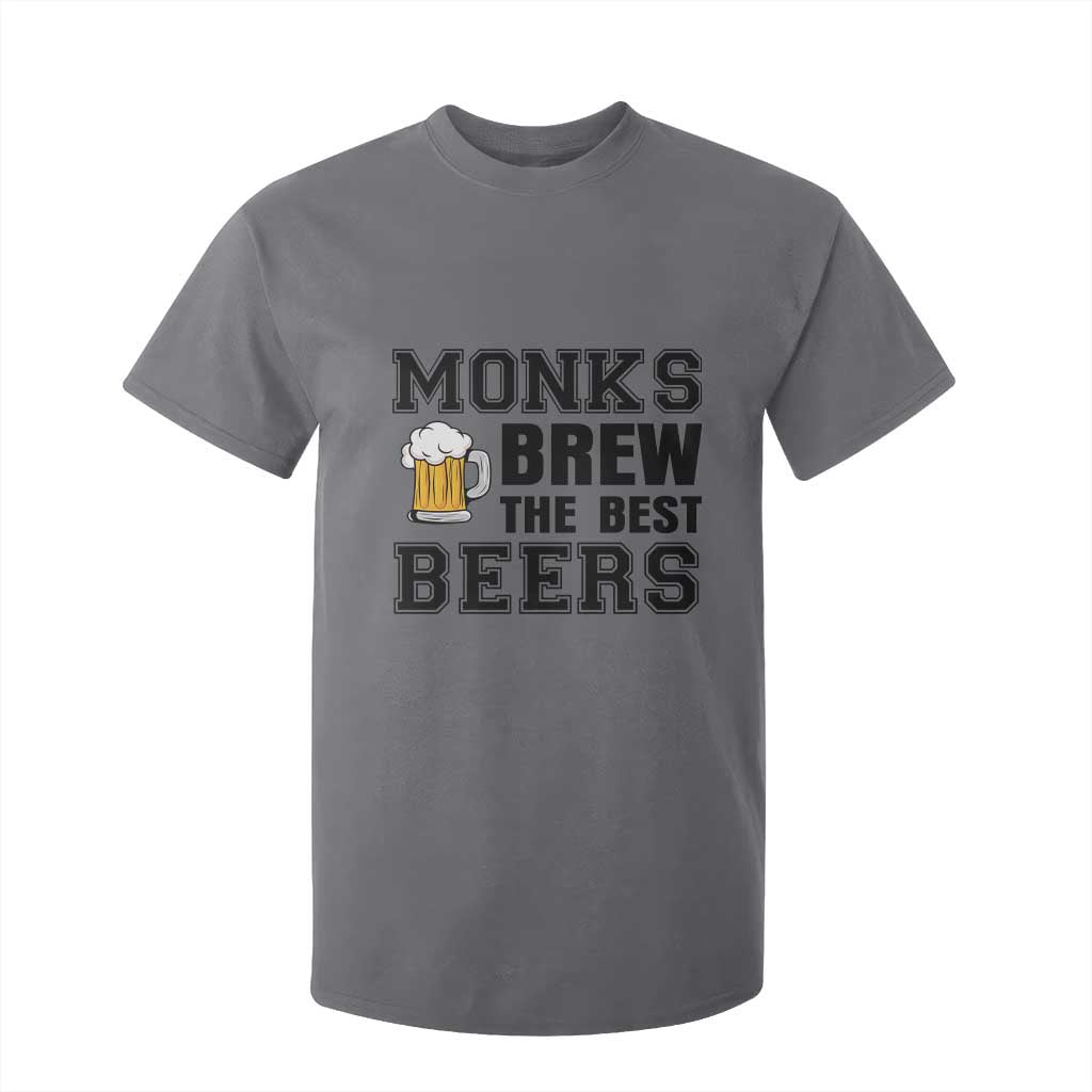 Monks Brew The Best Beers T Shirt For Kid Funny Craft Beer Brewer TS12 Charcoal Print Your Wear