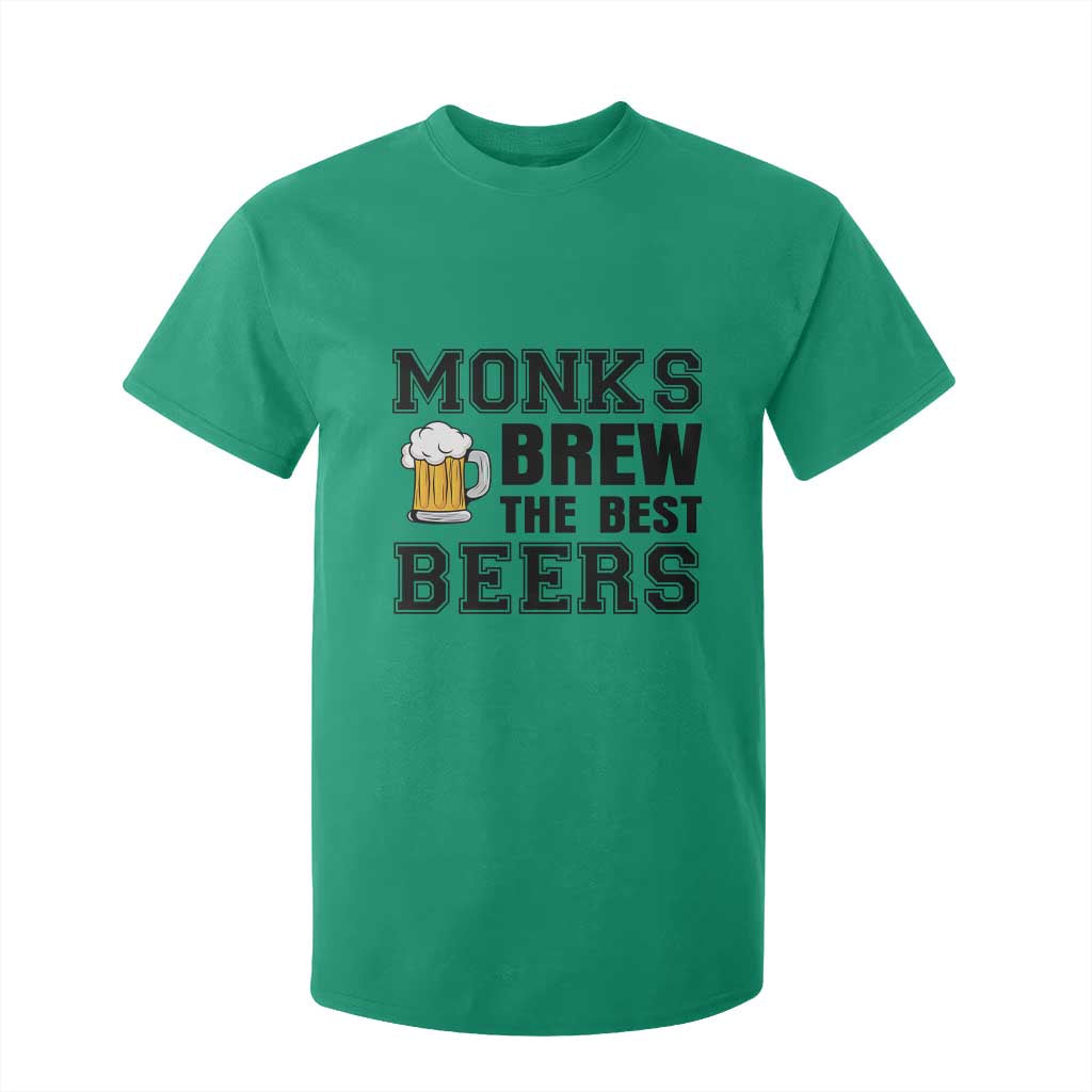 Monks Brew The Best Beers T Shirt For Kid Funny Craft Beer Brewer TS12 Irish Green Print Your Wear
