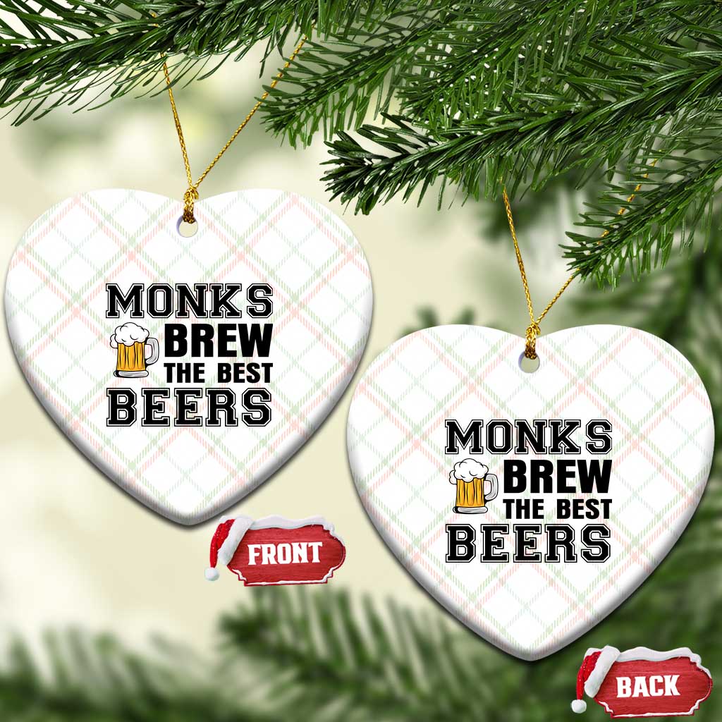 Monks Brew The Best Beers Ceramic Ornament Funny Craft Beer Brewer TS12 Print Your Wear
