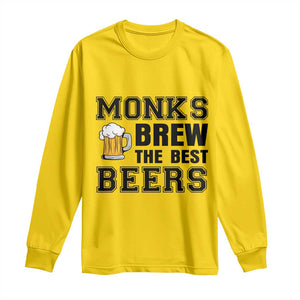 Monks Brew The Best Beers Long Sleeve Shirt Funny Craft Beer Brewer TS12 Daisy Print Your Wear