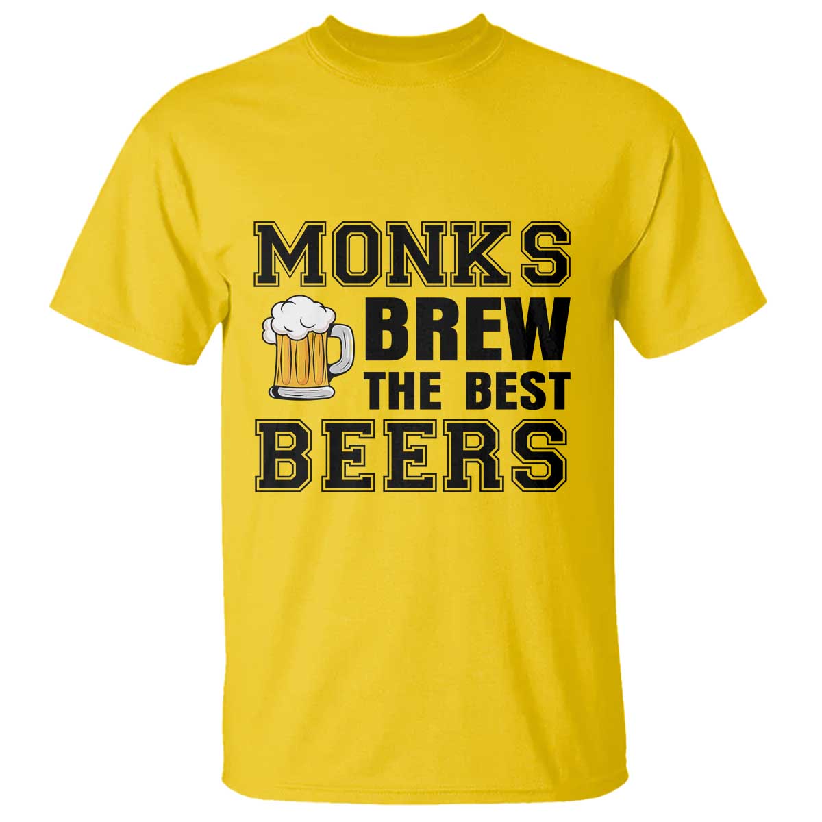 Monks Brew The Best Beers T Shirt Funny Craft Beer Brewer TS12 Daisy Print Your Wear