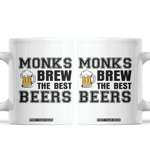 Monks Brew The Best Beers Coffee Mug Funny Craft Beer Brewer TS12 White Print Your Wear